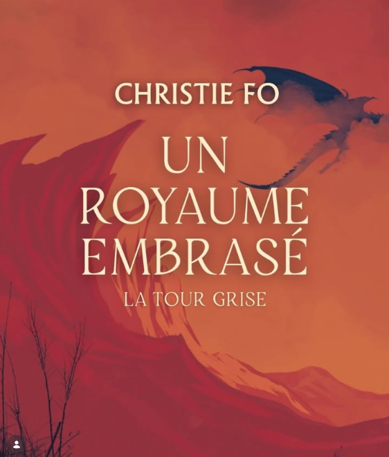 Post instagram Sortie Le Royaume embrasé de Christie FO