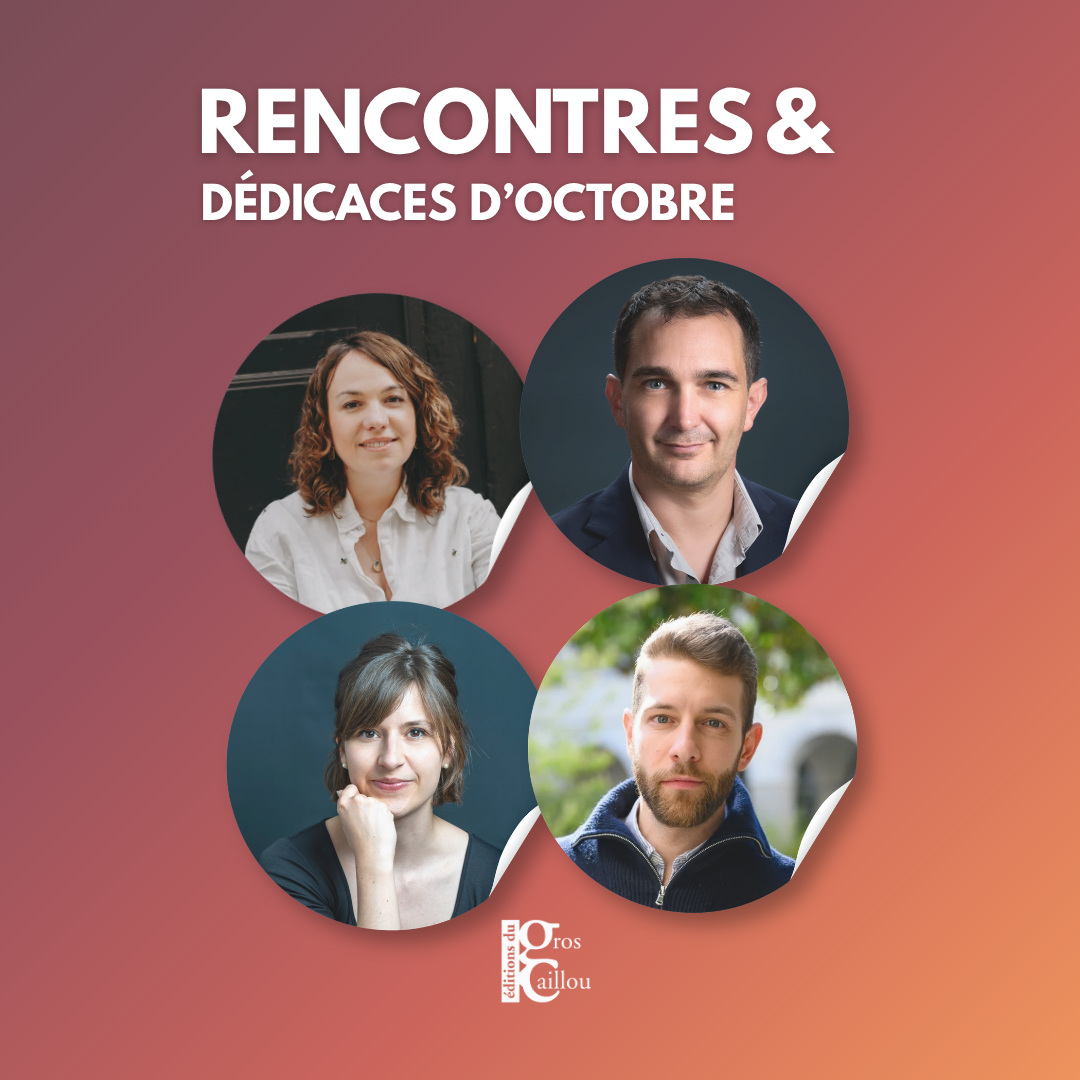 Octobre 2026 : rencontrez les auteurs des Éditions du Gros Caillou en dédicace et en salon